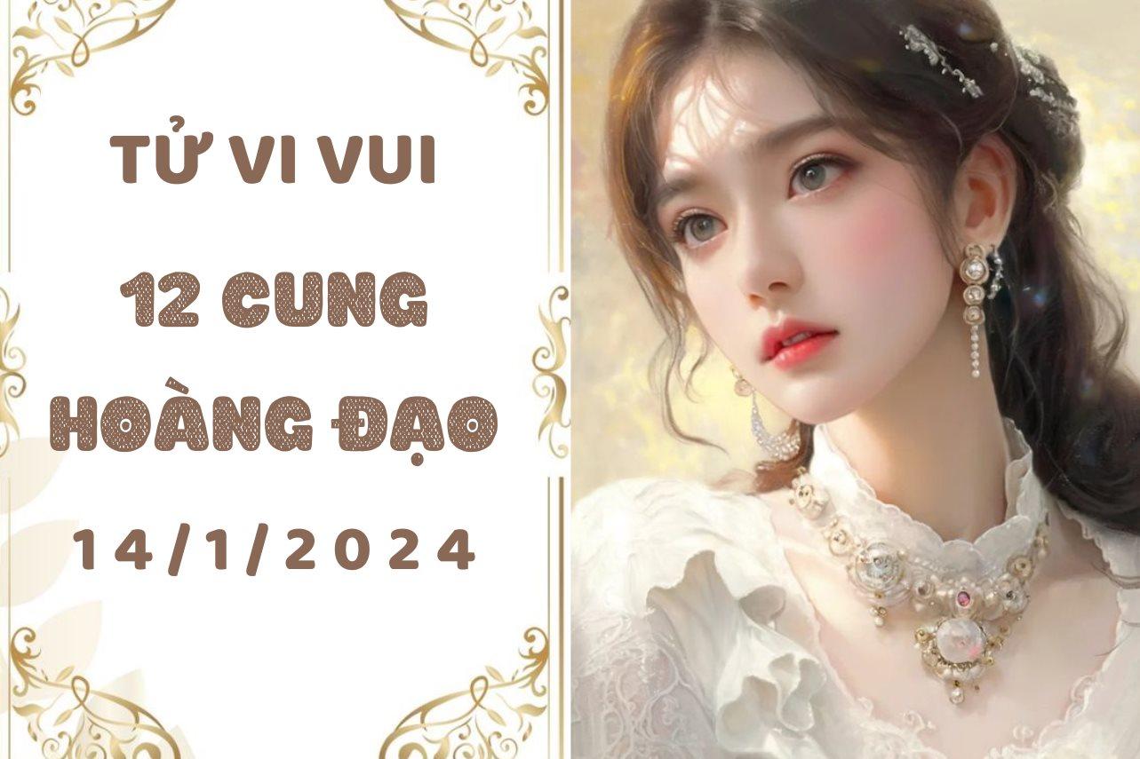 Tử vi vui 12 cung hoàng đạo Chủ Nhật ngày 14/1/2024: Kim Ngưu gặp vấn đề về giao tiếp, Sư Tử cẩn thận với lời đường mật