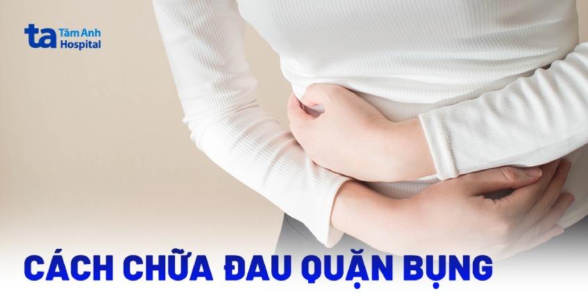 cách chữa đau quặn bụng