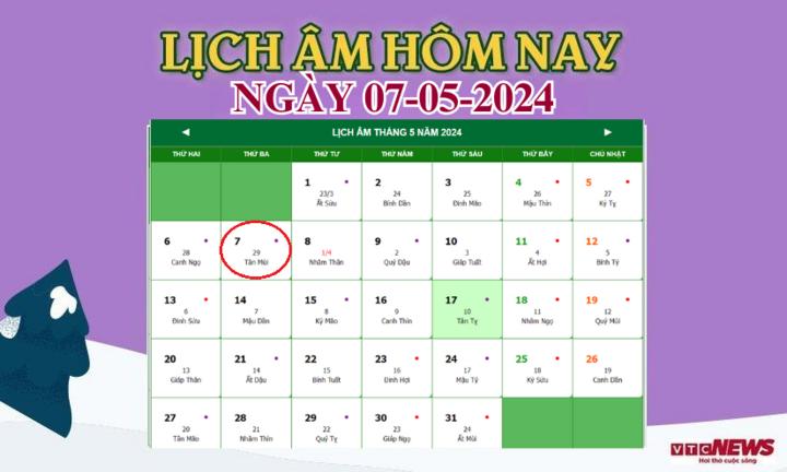 Lịch âm 6/5 - Âm lịch hôm nay 6/5 chính xác nhất - lịch vạn niên 6/5/2024