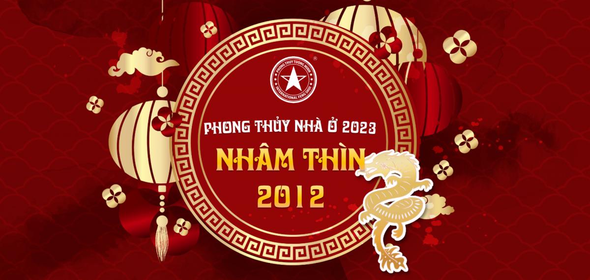 PHONG THỦY NHÀ Ở TUỔI NHÂM THÌN 2012: BỨC PHÁ SỰ NGHIỆP HỌC HÀNH TRONG NĂM 2023 | Phong Thủy Tường Minh - Dạy và tư vấn phong thuỷ