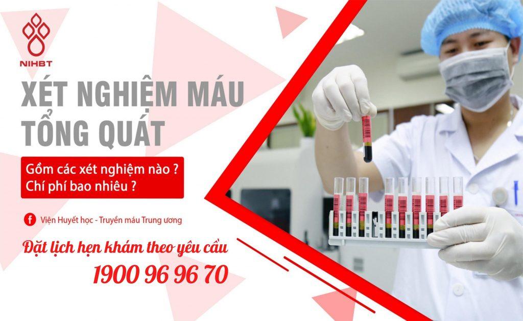 Xét nghiệm máu tổng quát và những điều cần lưu ý