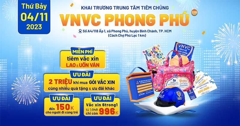 Khai trương VNVC Phú Giáo: Địa chỉ, số điện thoại, giờ làm việc