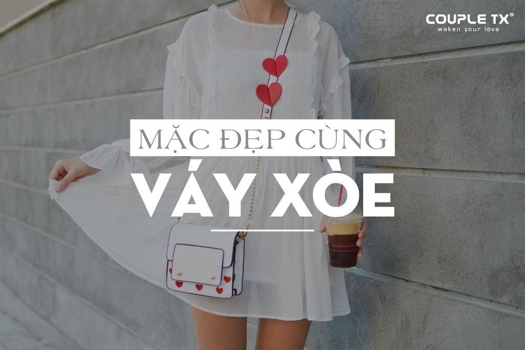 MẶC ĐẸP CÙNG VÁY XÒE!