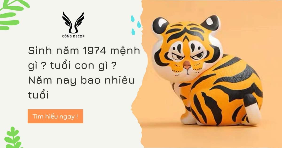 Sinh năm 1974 mệnh gì tuổi con gì phật bản mệnh người sinh năm 1973