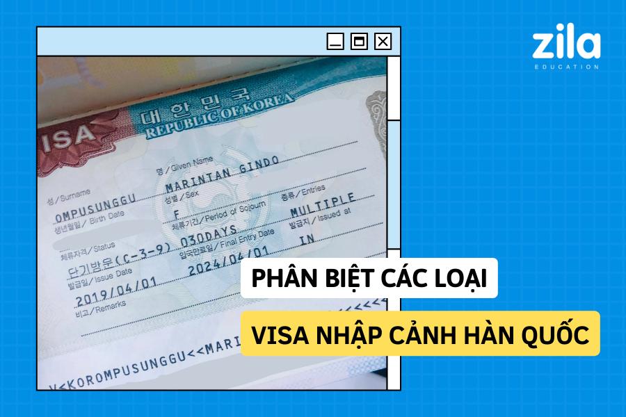 [Tổng hợp] Các loại Visa nhập cảnh Hàn Quốc mà bạn cần biết