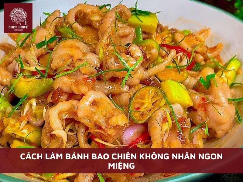 Cách làm chân gà sốt Thái rút xương ngon, giòn sần sật