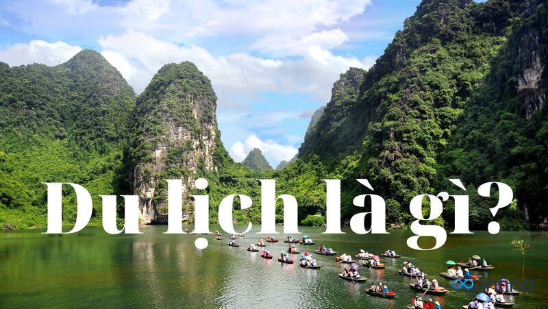 du lịch là gì