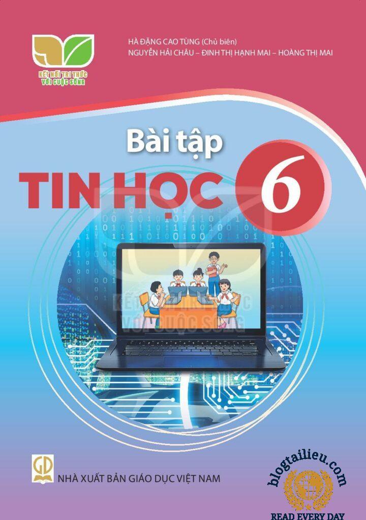 Sách bài tập Tin học 6 kết nối tri thức với cuộc sống